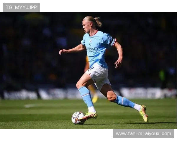 哈兰德被称为曼城的“冠军引擎”：点燃蓝月亮的荣耀之火